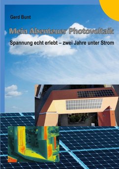 Mein Abenteuer Photovoltaik (eBook, ePUB) - Bunt, Gerd