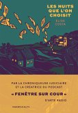 Les Nuits que l'on choisit (eBook, ePUB) Les Nuits que l'on choisit (eBook, ePUB)