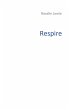 Respire (eBook, ePUB) - Bild 1