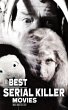 The Best Serial Killer Movies (2020)... - Bild 1