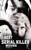 The Best Serial Killer Movies (2020) (eBook, ePUB)