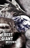 The Best Giant Movies (2020) (eBook, ePUB)