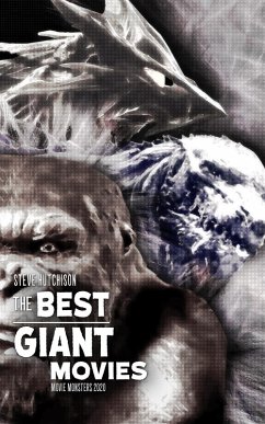 The Best Giant Movies (2020) (eBook, ePUB) - Hutchison, Steve