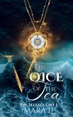 The Voice of the Sea (The Selkie's Gift, #1) (eBook, ePUB)