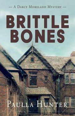 Brittle Bones (eBook, ePUB) - Hunter, Paulla