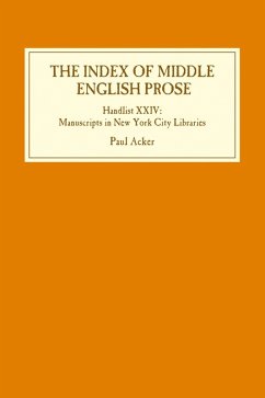 The Index of Middle English Prose: Handlist XXIV (eBook, PDF) - Acker, Paul