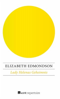 Lady Helenas Geheimnis (Mängelexemplar) - Edmondson, Elizabeth