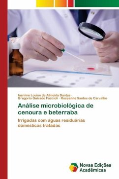 Análise microbiológica de cenoura e beterraba - Louise de Almeida Dantas, Iasmine;Guirado Faccioli, Gregorio;Santos de Carvalho, Roseanne