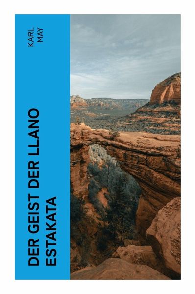 Der Geist der Llano estakata