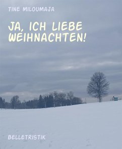 Cover Ja, ich liebe Weihnachten! (eBook, ePUB)