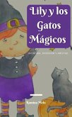 Lily y los Gatos Mágicos (eBook, ePUB)