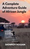 A Complete Adventure Guide in African Jungle (eBook, ePUB)