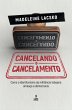 Cancelando o cancelamento (eBook, ePUB) - Bild 1