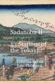 Sadanobu II 53 Stations of the Tokaido (eBook, ePUB) Sadanobu II 53 Stations of the Tokaido (eBook, ePUB)