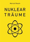 Nuklearträume (eBook, ePUB)