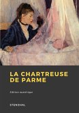 La Chartreuse de Parme (eBook, ePUB)