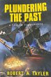 Plundering the Past Volume 1 (Tide of... - Bild 1
