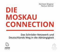 Die Moskau-Connection - Bingener, Reinhard;Wehner, Markus