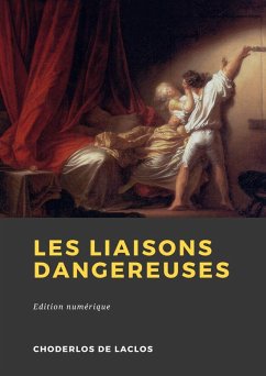 Les Liaisons dangereuses (eBook, ePUB) - De Laclos, Choderlos