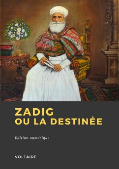 Zadig ou la Destinée (eBook, ePUB) - Voltaire