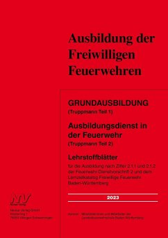 Grundausbildung (Truppmann Teil 1 ) Ausbildungsdienst in der Feuerwehr (Truppmann Teil 2) - Mitarbeiter:innen der Landesfeuerwehrschule Baden-Württemberg