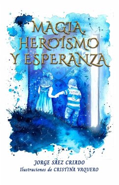 Cover Magia, heroísmo y esperanza (eBook, ePUB)