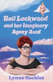 Gail Lockwood and her Imaginary Agony Aunt (eBook, ePUB)