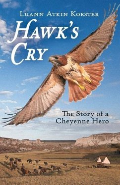 Hawk's Cry - Atkin Koester, Luann