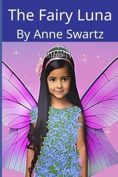 The Fairy Luna - Swartz, Anne