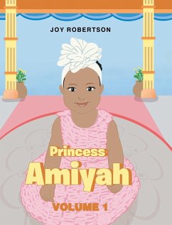 Princess Amiyah - Robertson, Joy