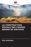 LA CONSTRUCTION SOCIALE DES FEMMES NEWAR DE KIRTIPUR