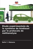 Étude expérimentale de la synthèse de biodiesel par le protocole de méthanolyse