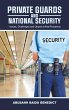 Private Guards and National Security - Bild 1