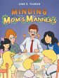 Minding Mom's Manners - Bild 1