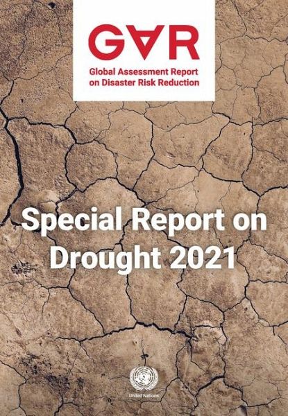 Global Assessment Report on Disaster Risk Reduction 2021 Global Assessment Report on Disaster Risk Reduction 2021