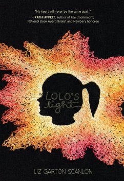Lolo's Light - Scanlon, Liz Garton