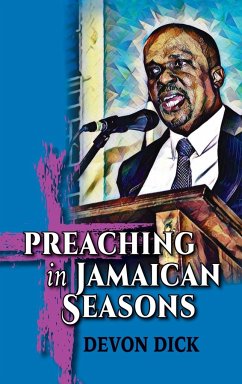 Preaching in Jamaican Seasons - Dick, Devon