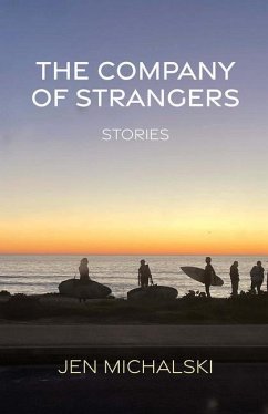 The Company of Strangers - Michalski, Jen