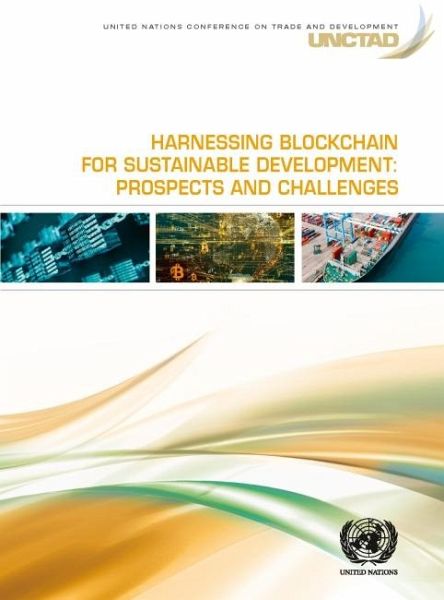 Harnessing Blockchain for Sustainable Development Harnessing Blockchain for Sustainable Development