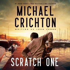 Scratch One - Crichton Writing as John Lange(tm), Michael