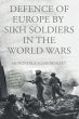Defence of Europe by Sikh Soldiers in... - Bild 1