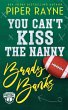 You Can't Kiss the Nanny, Brady Banks - Bild 1
