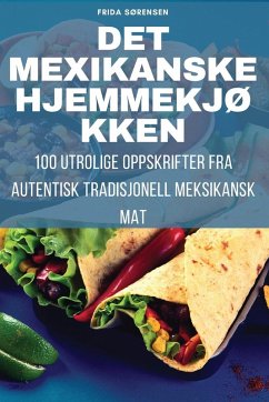 Cover DET MEXIKANSKE HJEMMEKJØKKEN