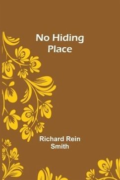 No Hiding Place - Rein Smith, Richard