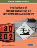 Implications of Nanoecotoxicology on Environmental Sustainability