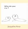 Why do you cry ? - Bild 1