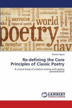 Re-defining the Core Principles of Classic Poetry
