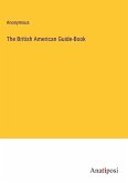 The British American Guide-Book