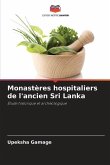 Monastères hospitaliers de l'ancien Sri Lanka