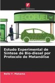 Estudo Experimental de Síntese de Bio-diesel por Protocolo de Metanólise